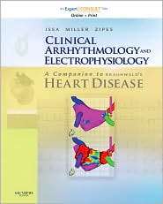Clinical Arrhythmology and Electrophysiology A Companion to Braunwald 
