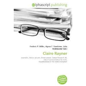  Claire Rayner (9786132690890) Books