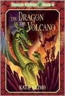 The Dragon in the Volcano (Dragon Keepers Series #4)