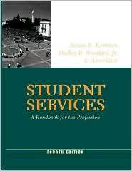 Student Services A Handbook for the Profession, (1118002407), Susan R 