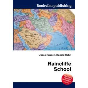  Raincliffe School Ronald Cohn Jesse Russell Books