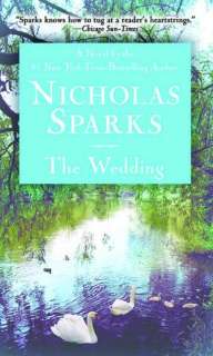   The Wedding by Nicholas Sparks, Grand Central 
