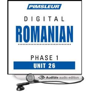 Romanian Phase 1, Unit 26 Learn to Speak and Understand Romanian with 