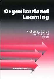 Organizational Learning, (0803970897), Lee S. Sproull, Textbooks 