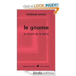 Le gnome (Ailleurs et Demain) (French Edition) Michael CONEY 
