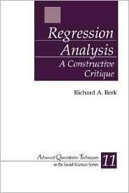Regression Analysis, (0761929045), Richard A. Berk, Textbooks   Barnes 