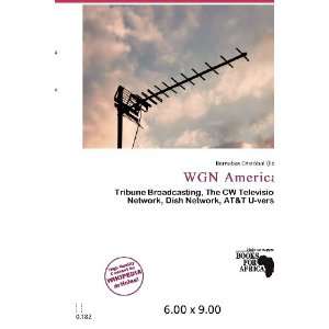  WGN America (9786200685391) Barnabas Cristóbal Books