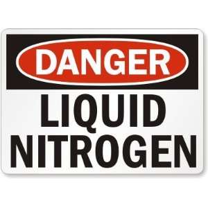  Danger Liquid Nitrogen Aluminum Sign, 10 x 7 Office 