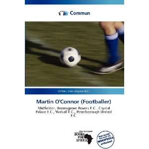   Connor (Footballer) (9786136604466) Stefanu Elias Aloysius Books