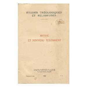 Nouveau Testament / Introduction a Al Pensee De R. Bultmann ; Converse 