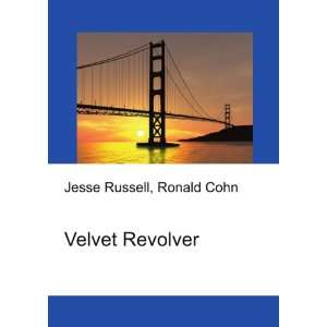 Velvet Revolver Ronald Cohn Jesse Russell  Books