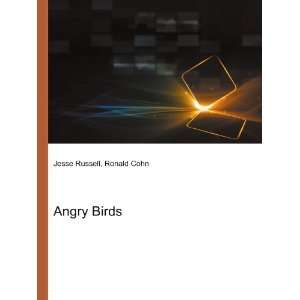  Angry Birds Ronald Cohn Jesse Russell Books