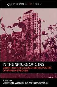 In The Nature Of Cities, (0415368286), Erik Swyngedouw, Textbooks 