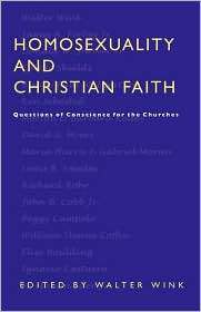 Homosexuality And Christian Faith, (0800631862), Walter Wink 