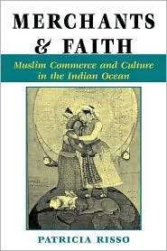 Merchants And Faith, (0813389119), Patricia A Risso, Textbooks 