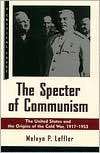 The Specter of Communism The United States and the Origins of the 
