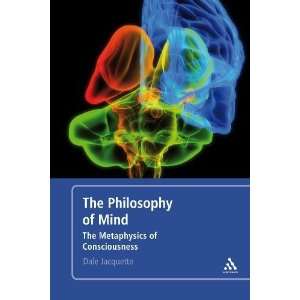    The Metaphysics of Consciousness [Paperback] Dale Jacquette Books
