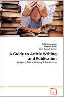 Guide To Article Writing And Felix Kutsanedzie