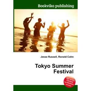  Tokyo Summer Festival Ronald Cohn Jesse Russell Books