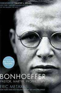 Bonhoeffer by Eric Metaxas (2010, Hardcover) 9781595551382  