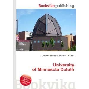  University of Minnesota Duluth Ronald Cohn Jesse Russell 