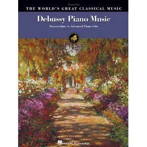  Debussy Piano Music   39 Intermediate to Advanced Pieces   Book 