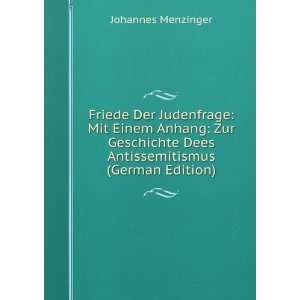   Dees Antissemitismus (German Edition) Johannes Menzinger Books