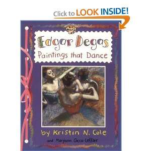  Edgar Degas Paintings That Dance (Smart About Art 