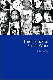   Social Work, (0761964126), W Fred Powell, Textbooks   