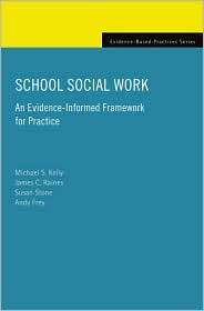 School Social Work An Evidence Informed Framework for Practice 