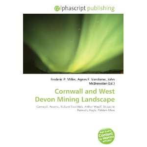   Cornwall and West Devon Mining Landscape (9786132710857) Books