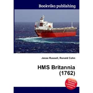  HMS Britannia (1762) Ronald Cohn Jesse Russell Books