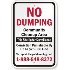  No Dumping Community Clean Up Area Engineer Grade Sign, 18 