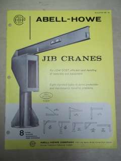 Vtg Abell Howe Company Catalog~Jib Cranes  