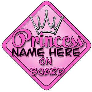 Personalised Baby On Board Car Sign Pink Princess DIA~C  