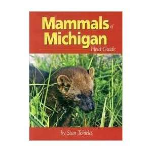   Michigan Field Guide (Mammals Field Guides) [Paperback]  N/A  Books