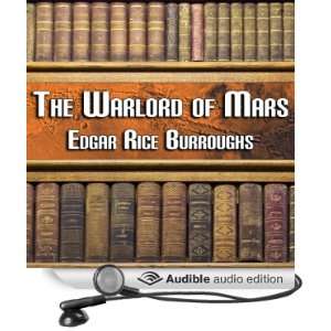  The Warlord of Mars (Audible Audio Edition) Edgar Rice 