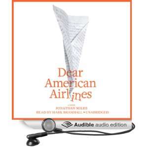  Dear American Airlines (Audible Audio Edition) Jonathan 