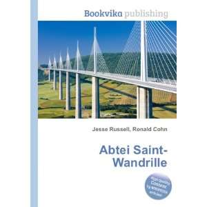  Abtei Saint Wandrille Ronald Cohn Jesse Russell Books