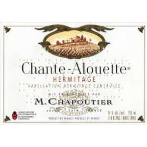  2006 Chapoutier Chante Alouette Hermitage Blanc 750ml 