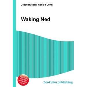  Waking Ned Ronald Cohn Jesse Russell Books