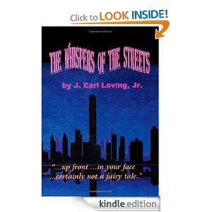 The Whispers of the Streets J. Earl Jr. Loving  Kindle 