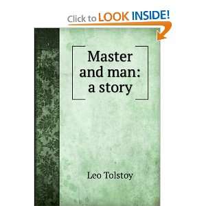  Master and man a story Leo Tolstoy Books