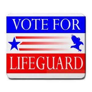  VOTE FOR LIFE GUARD Mousepad