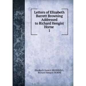   Richard Hengist HORNE Elizabeth Barrett BROWNING  Books