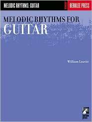 Melodic Rhythms for Guitar, (0634013327), William Leavitt, Textbooks 