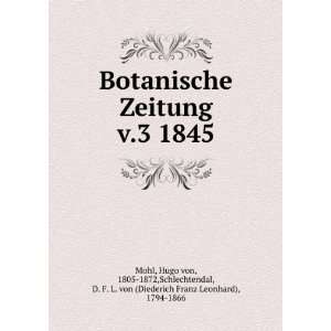   von (Diederich Franz Leonhard), 1794 1866 Mohl Books