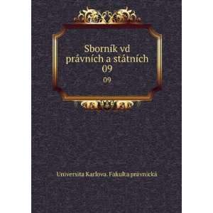  SbornÃ­k vd prÃ¡vnÃ­ch a stÃ¡tnÃ­ch. 09 