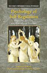 Psychology of Self Regulation Cognitive, Affective, and Motivational 