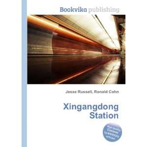  Xingangdong Station Ronald Cohn Jesse Russell Books